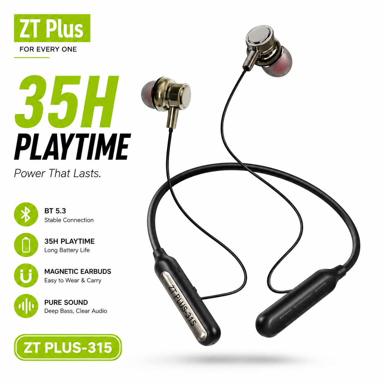 ZT Plus-315 Wireless Neckband Bluetooth Earphone 35H
